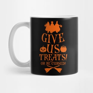 Funny 90's Witch Halloween Movie Trick or Treat Slogan Mug